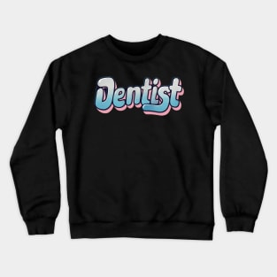 Cute funny retro dentist Crewneck Sweatshirt